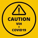 Caution VIH + COVID19